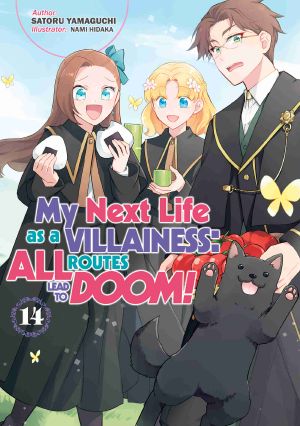 [My Next Life as a Villainess: All Routes Lead to Doom! Light Novel 01] • My Next Life as a Villainess: All Routes Lead to Doom! Volume 14